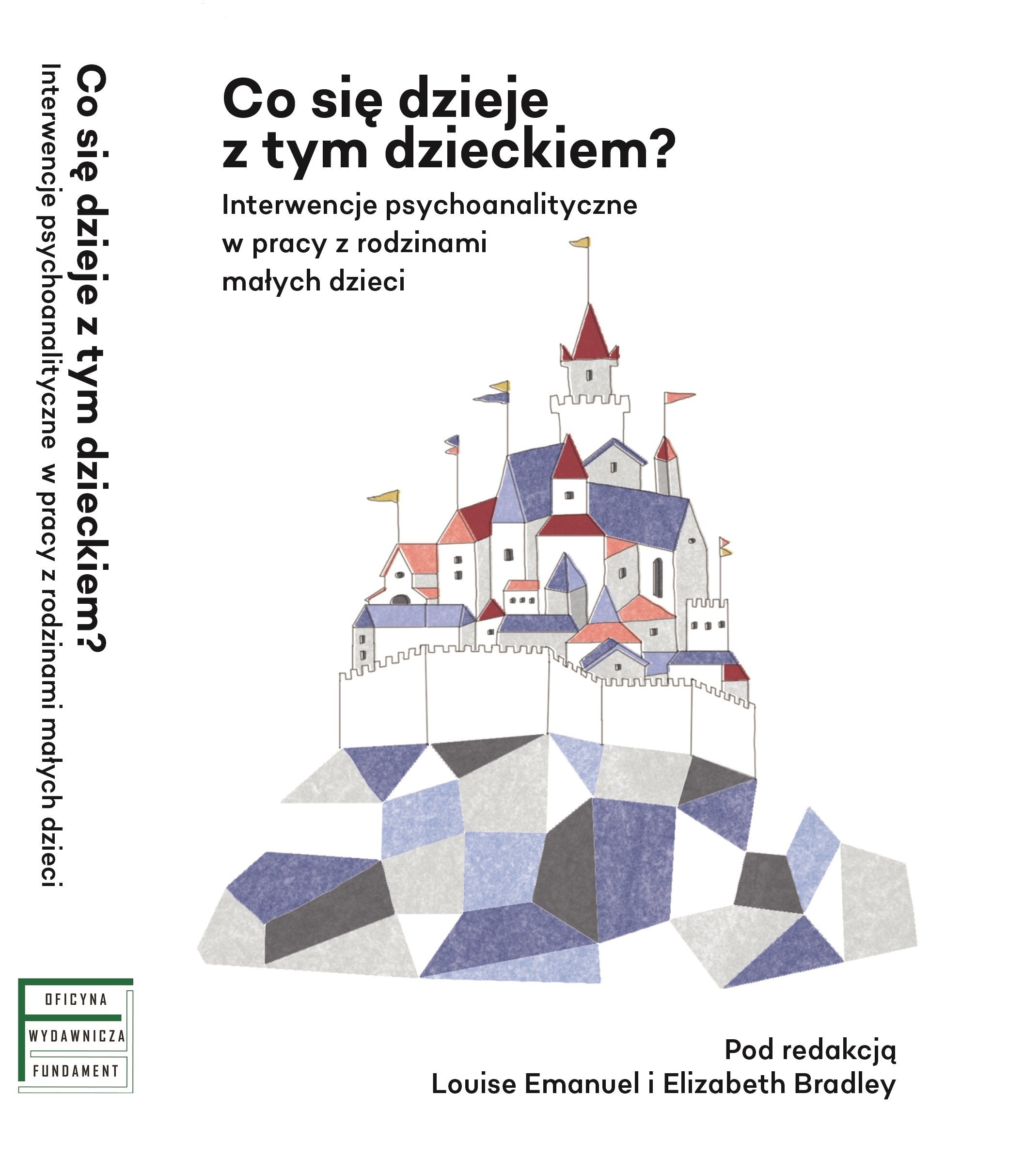 Co sie dzieje z tym dzieckiem? book