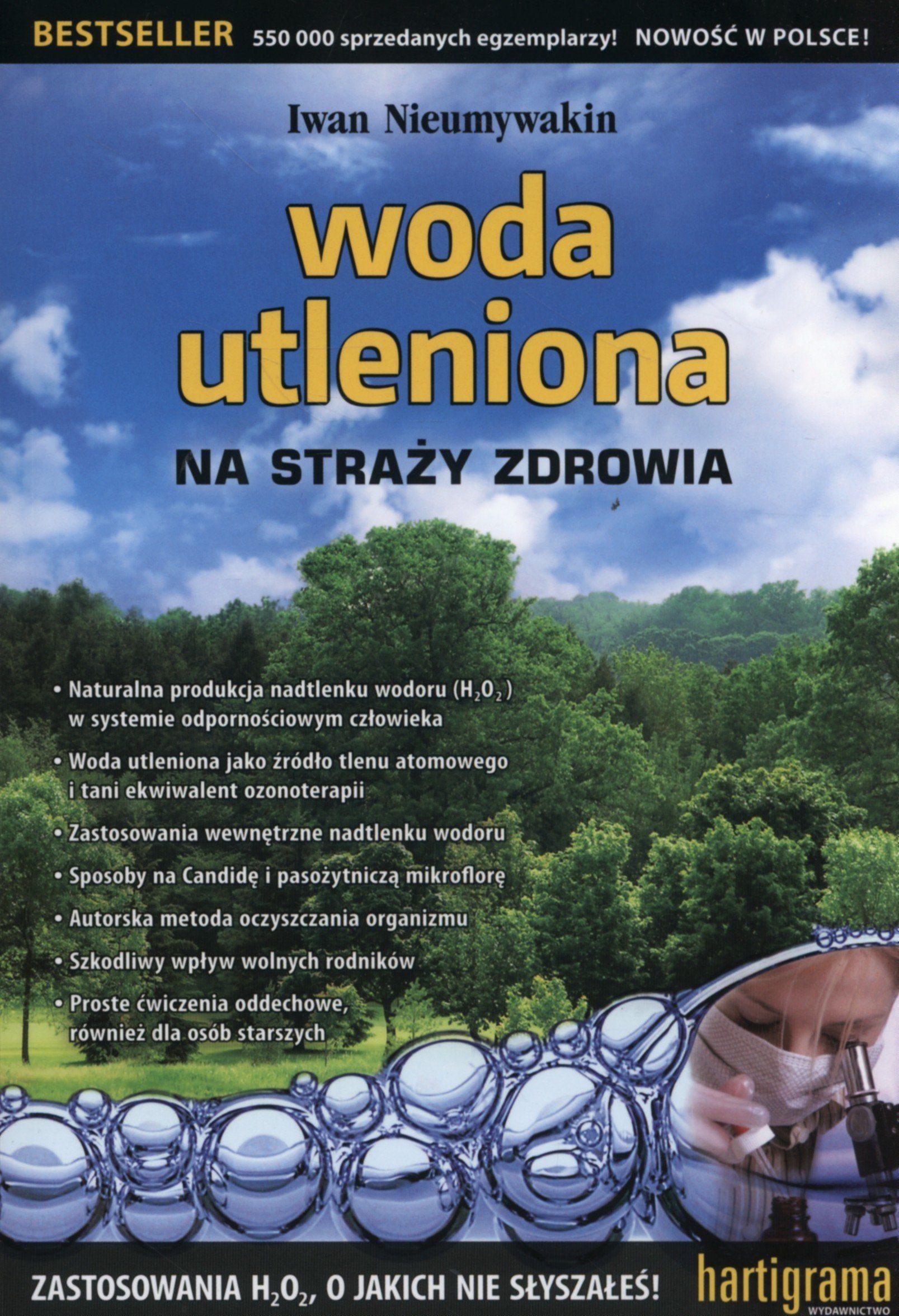 Woda utleniona na strazy zdrowia Medicine