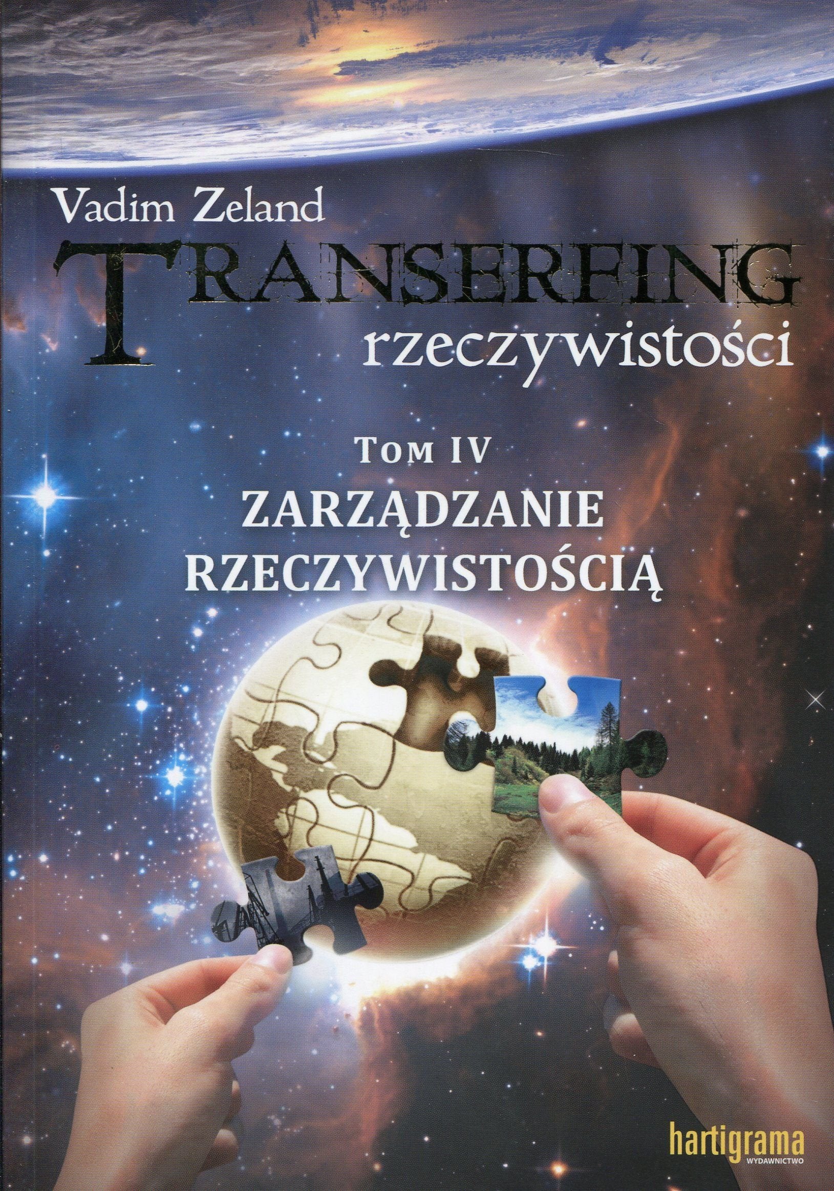 Transerfing rzeczywistosci Tom 4 Zarzadzanie rzeczywistoscia Business, Finance & Career