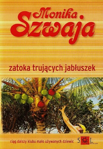 Zatoka trujących jabłuszek Books