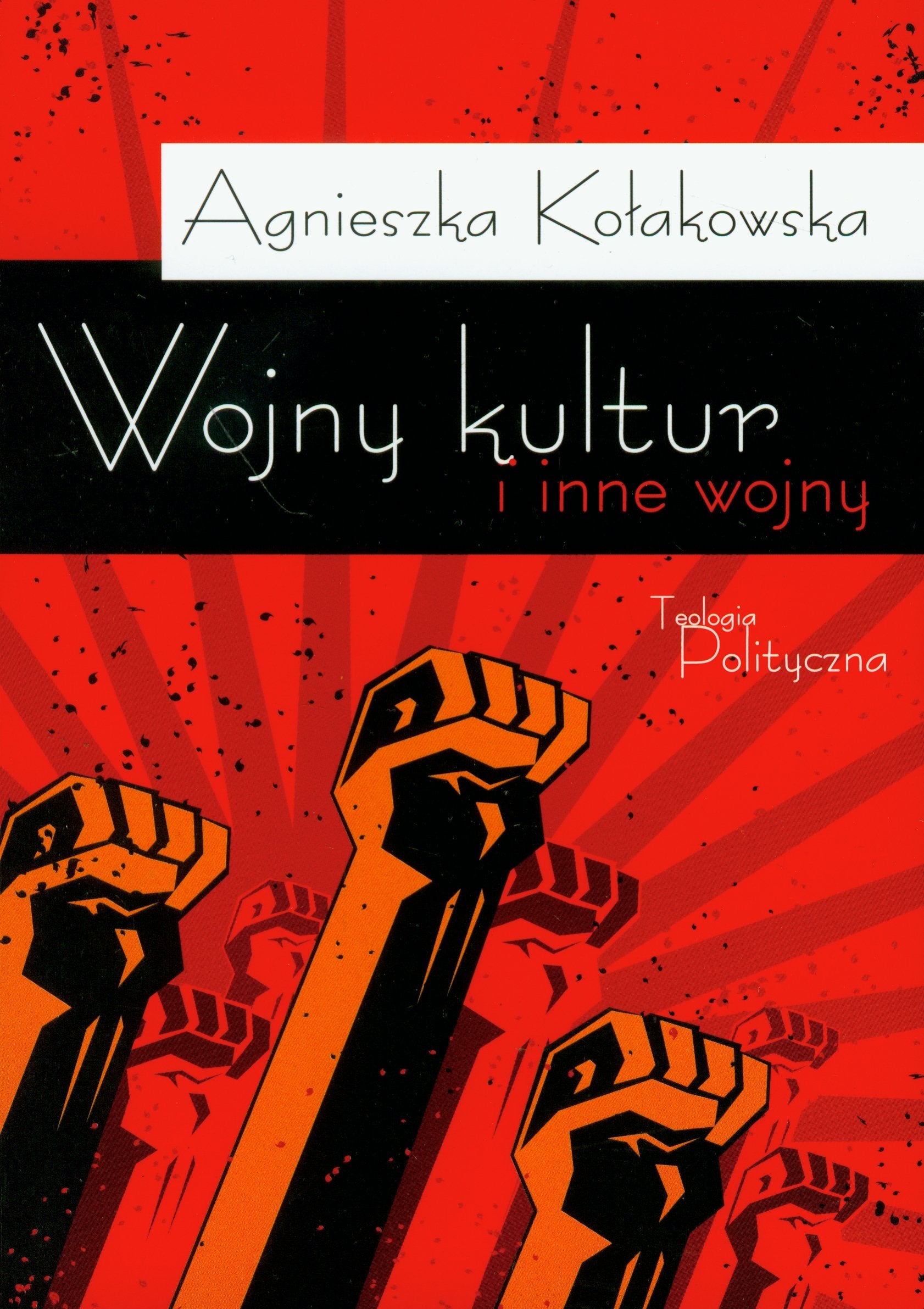 Wojny kultur i inne wojny Books