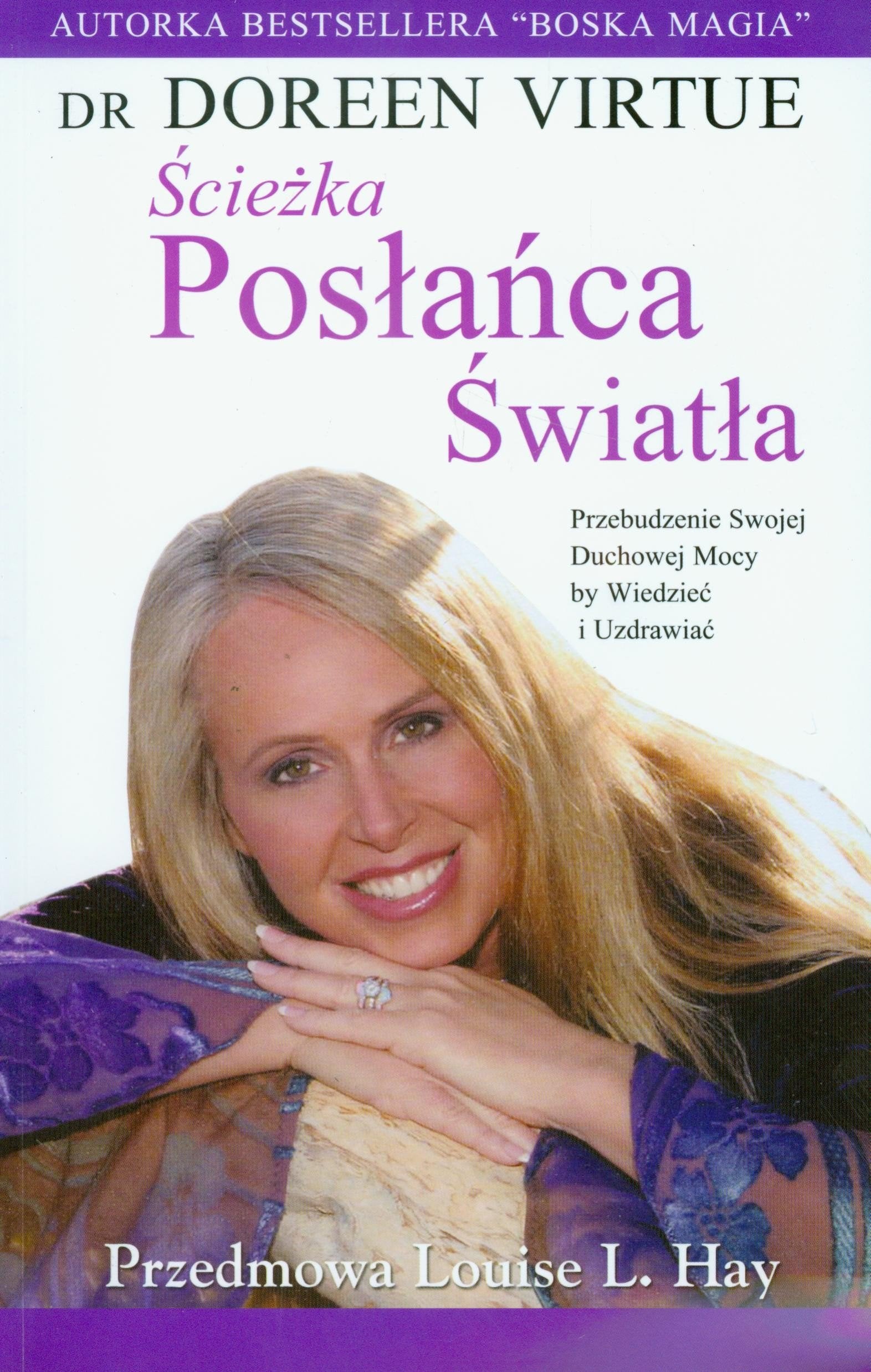 Sciezka Poslanca Swiatla Medicine