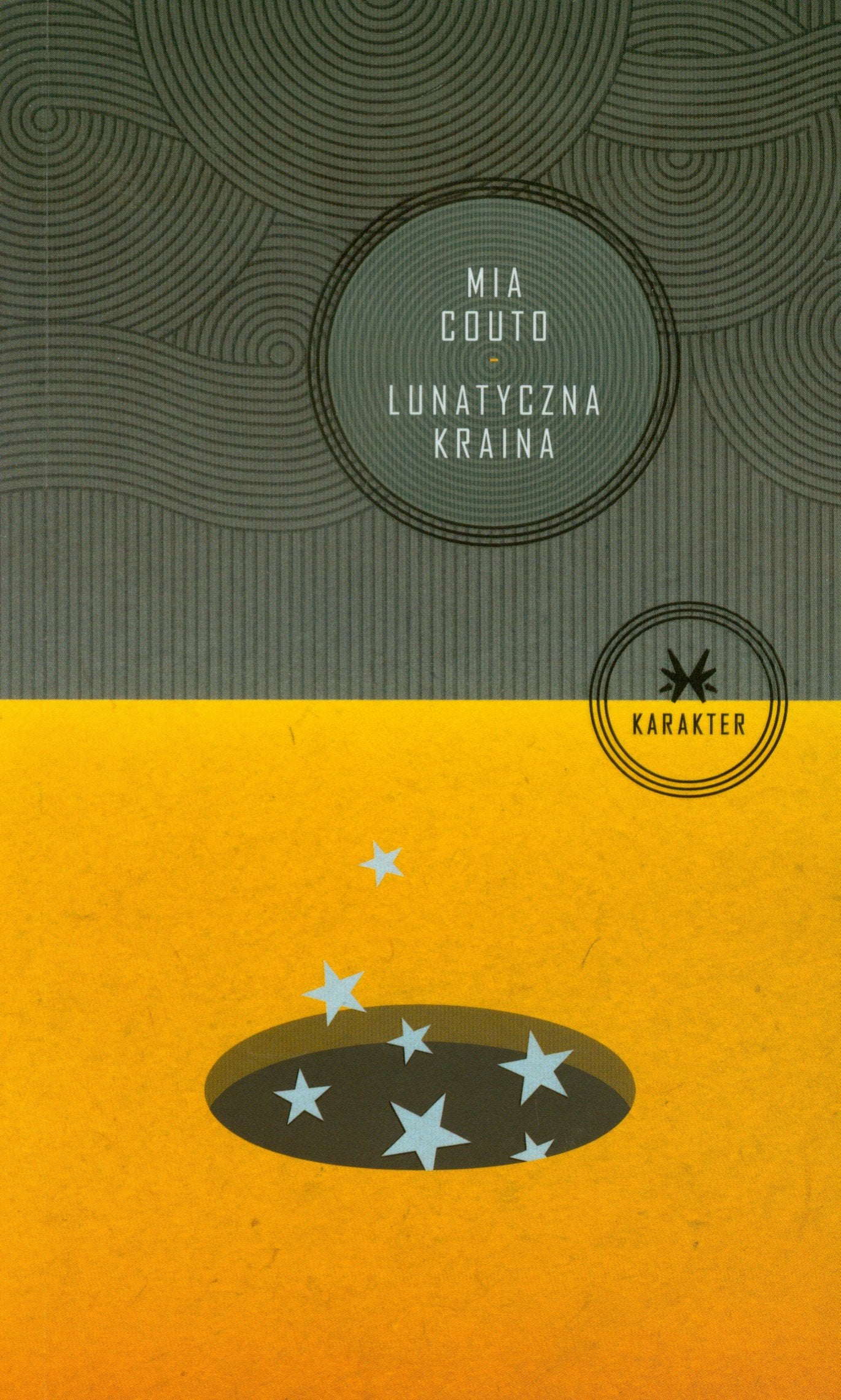 Lunatyczna kraina (SERIA LITERACKA KARAKTERU) Books