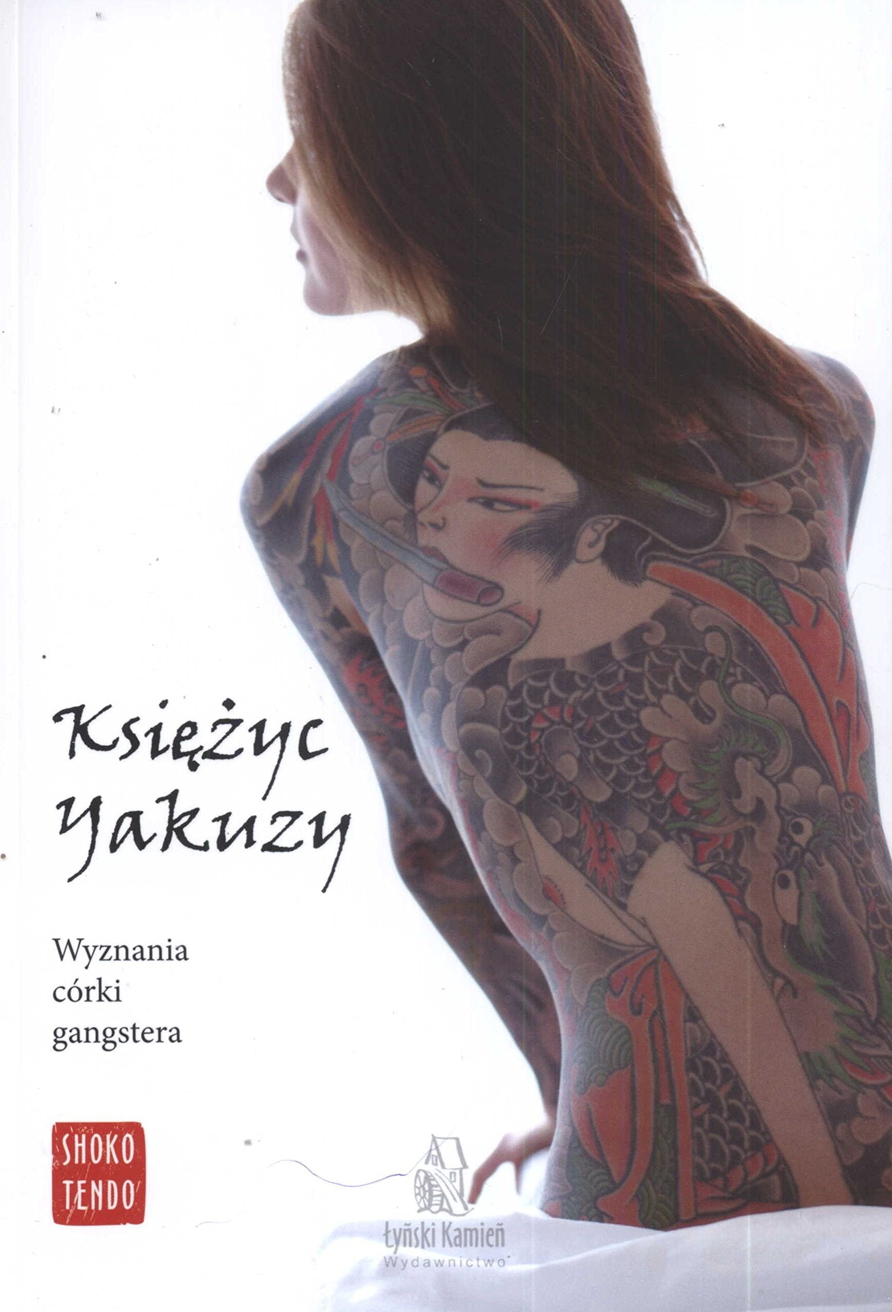 Ksiezyc yakuzy: Wyznania córki gangstera Books