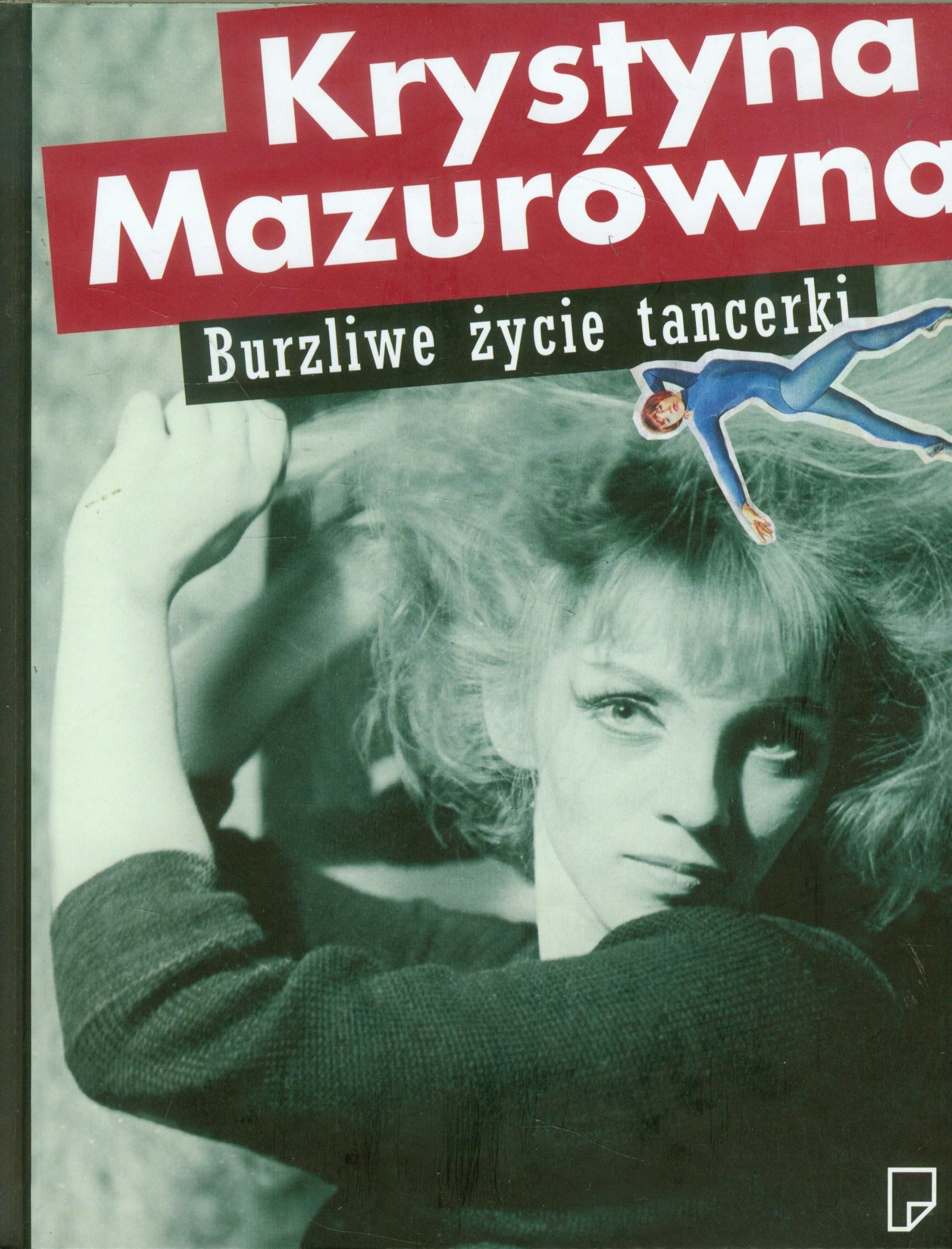 Krystyna Mazurówna Burzliwe życie tancerki book