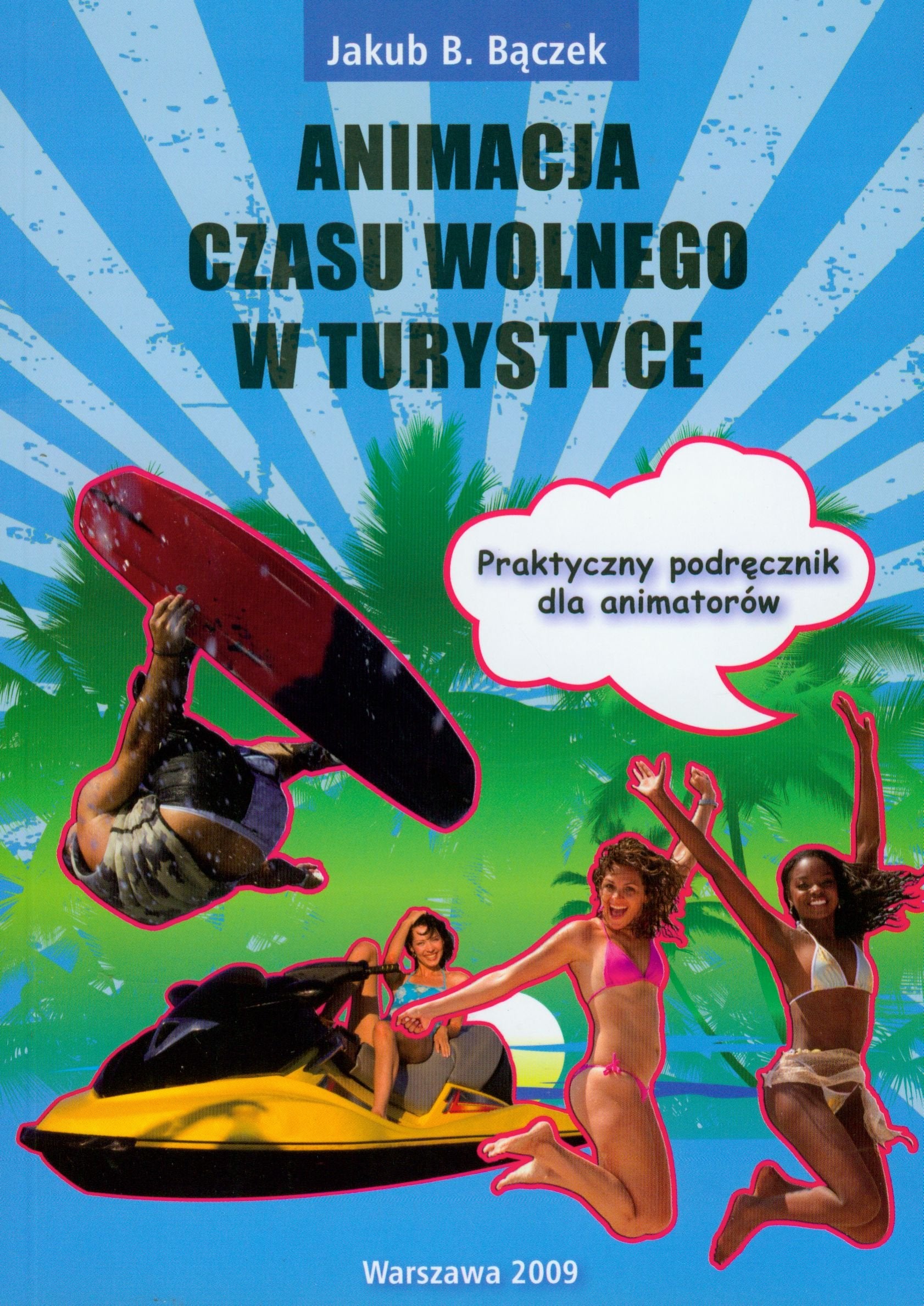 Animacja czasu wolnego w turystyce Books