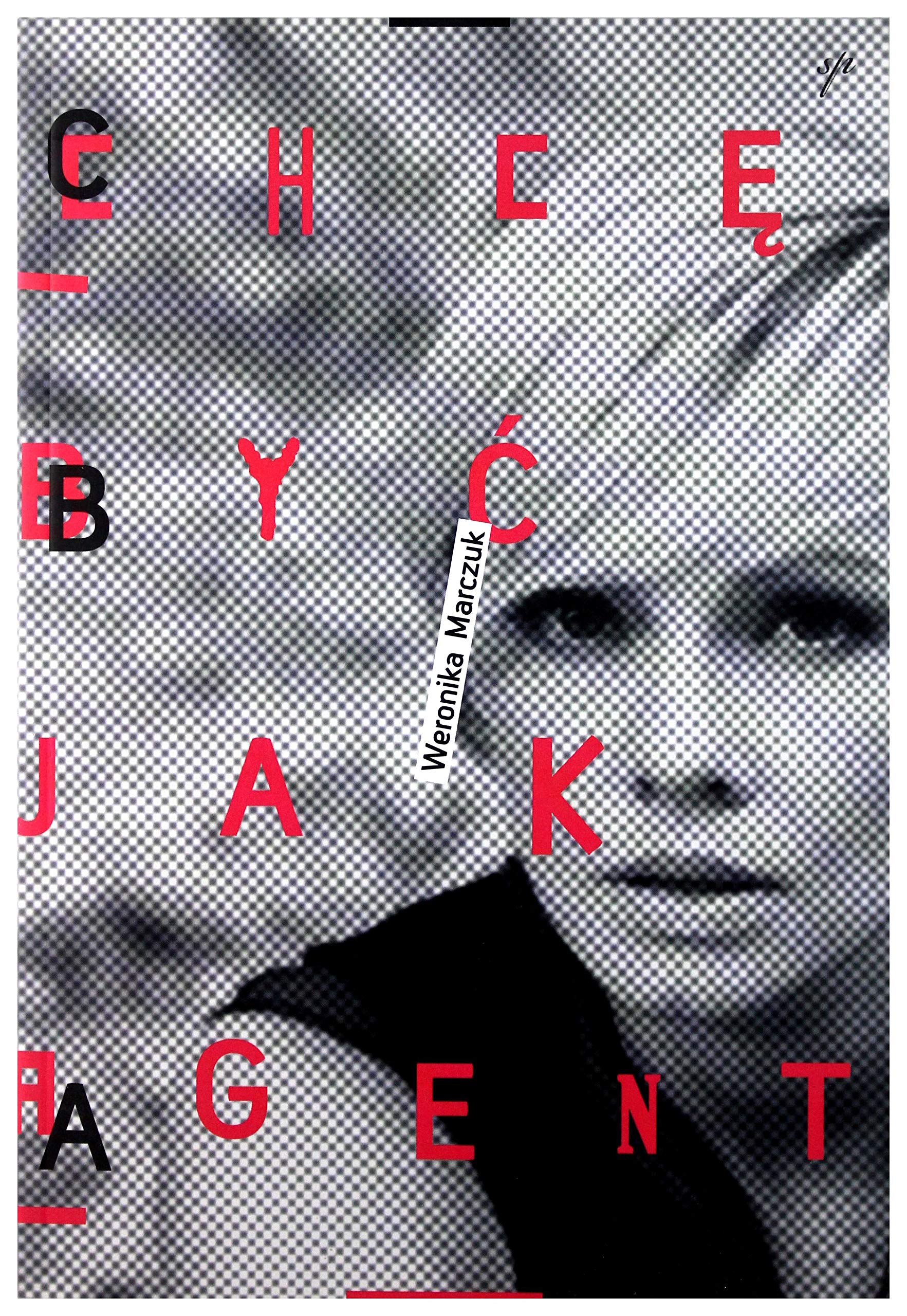 Product Image: Chce Byc jak Agent