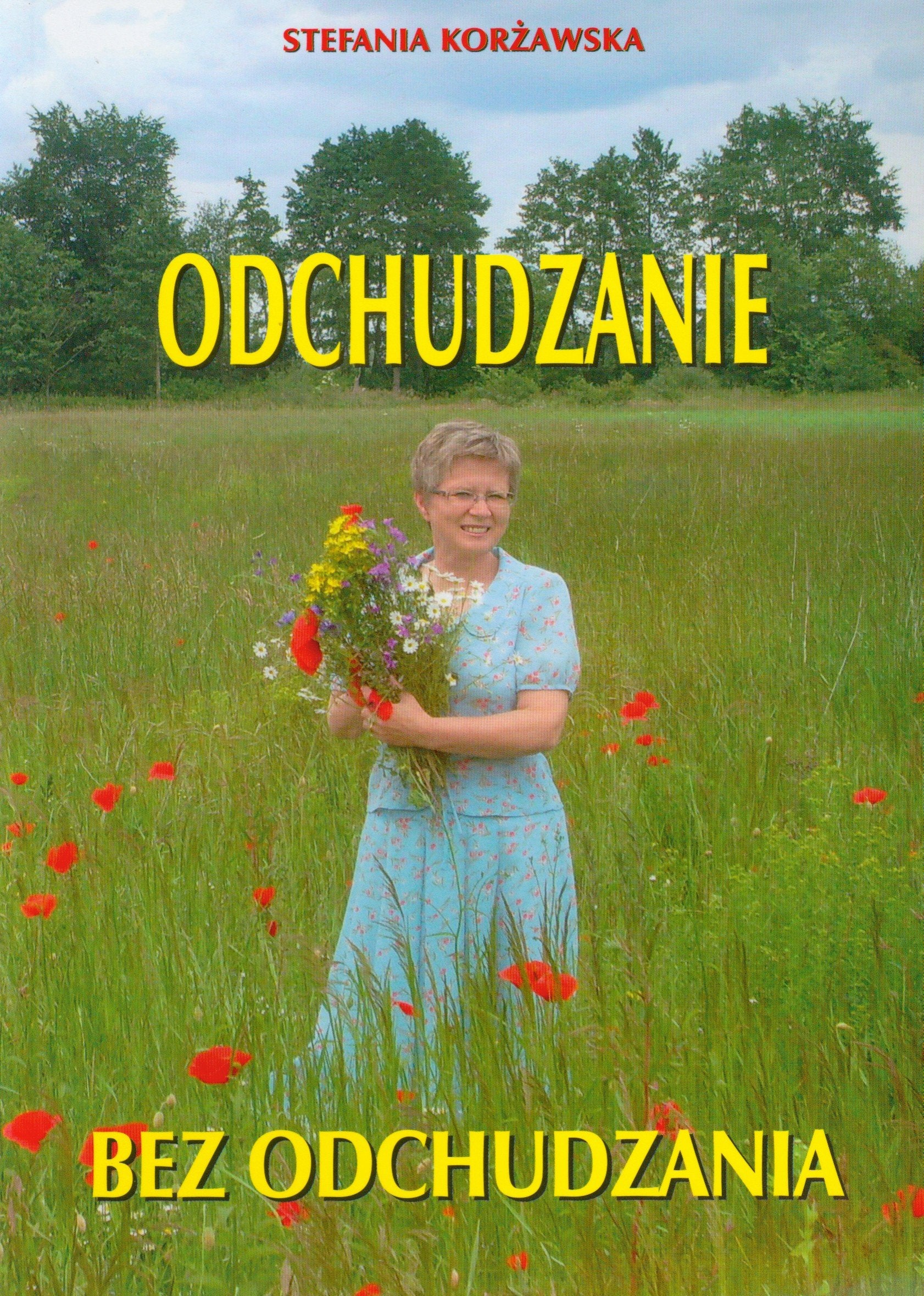 Korzawska, S: Odchudzanie bez odchudzania Books