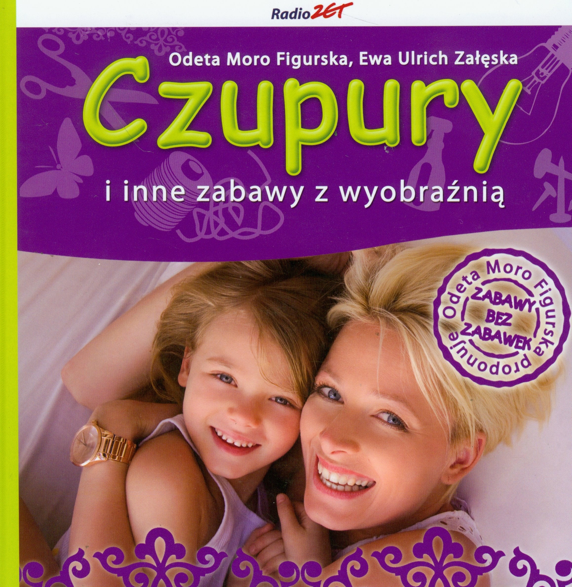 Czupury i inne zabawy z wyobraźnią book