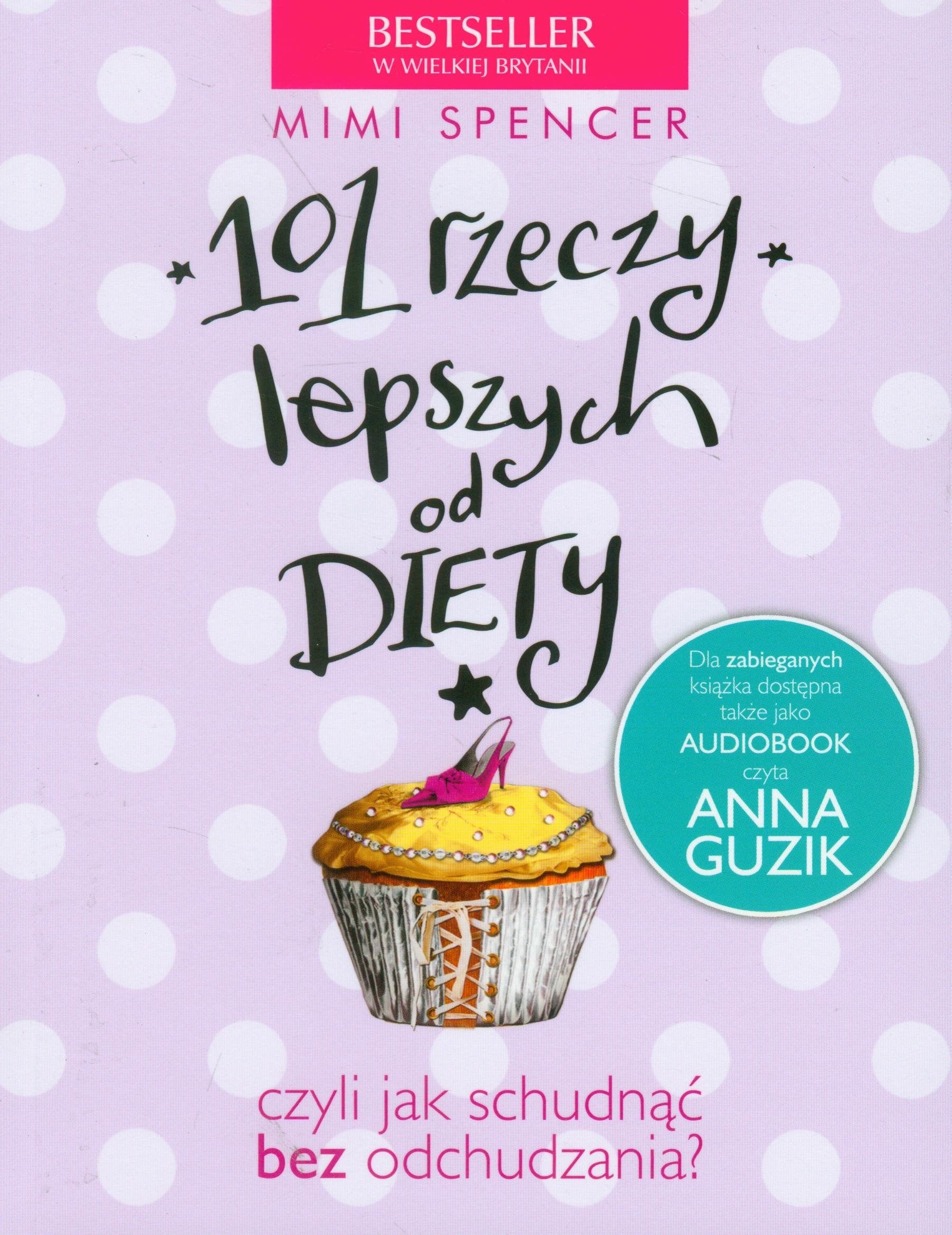 101 rzeczy lepszych od diety Books