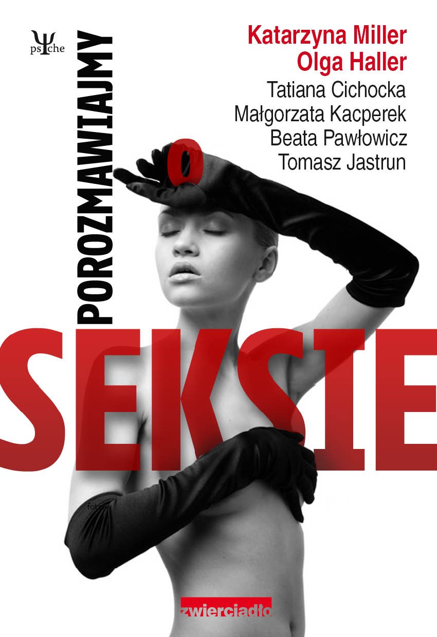 Porozmawiajmy o seksie (PSYCHE) Partnership & Love