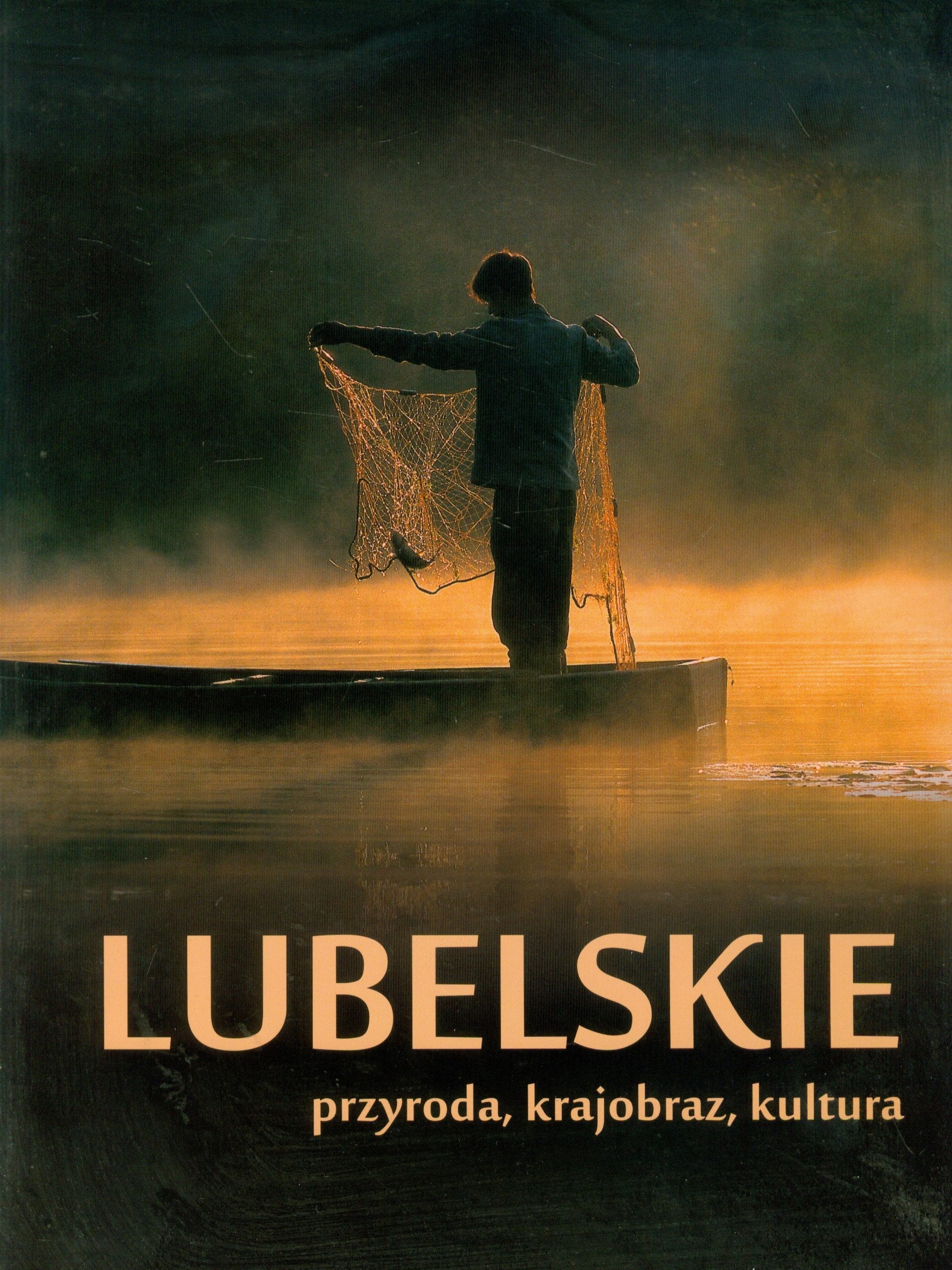 Lubelskie Przyroda krajobraz kultura book