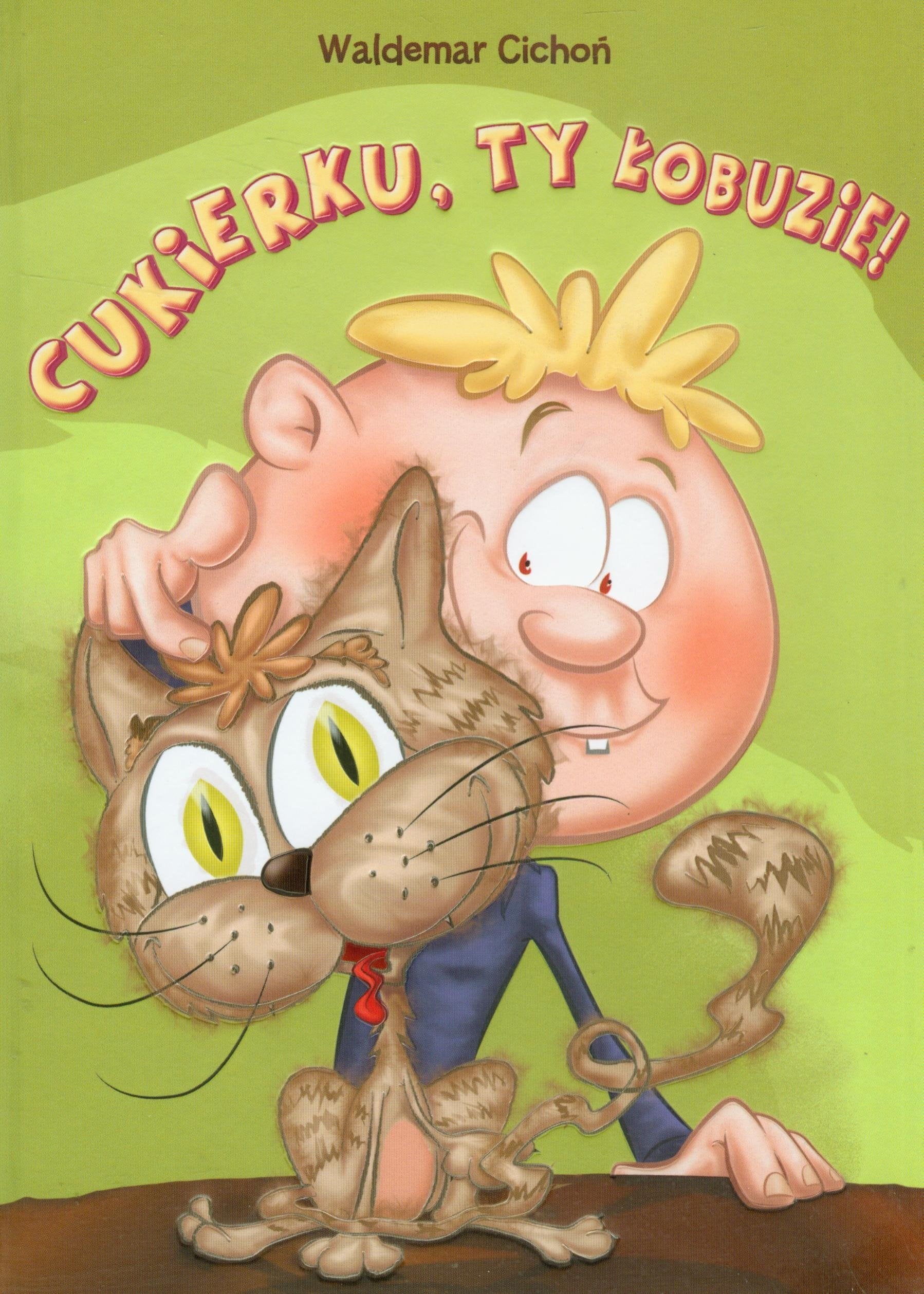 Cukierku, ty lobuzie! (CUKIEREK) Fairy Tales & Legends