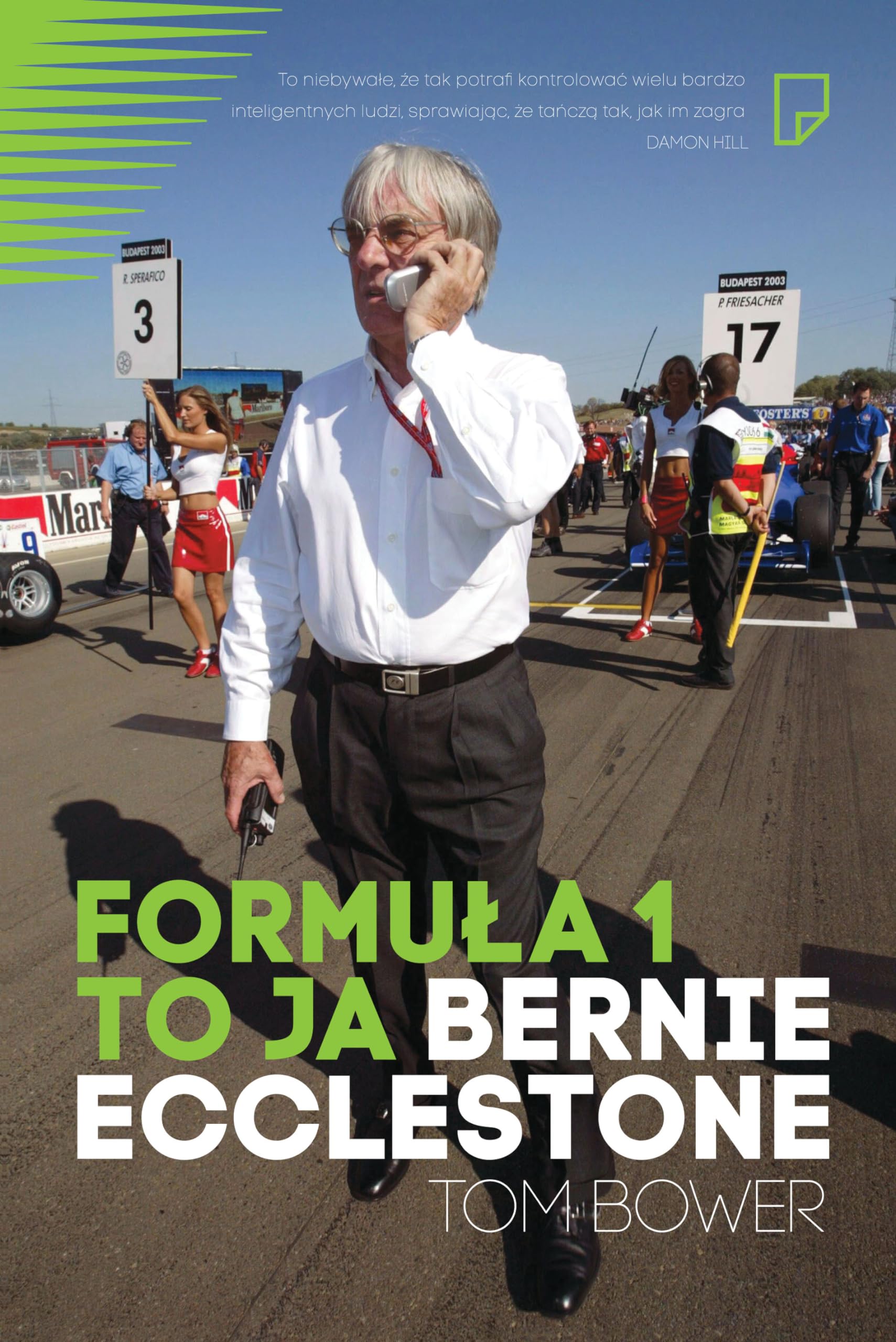 Product Image: Bower, T: Formula 1 to ja Bernie Ecclestone