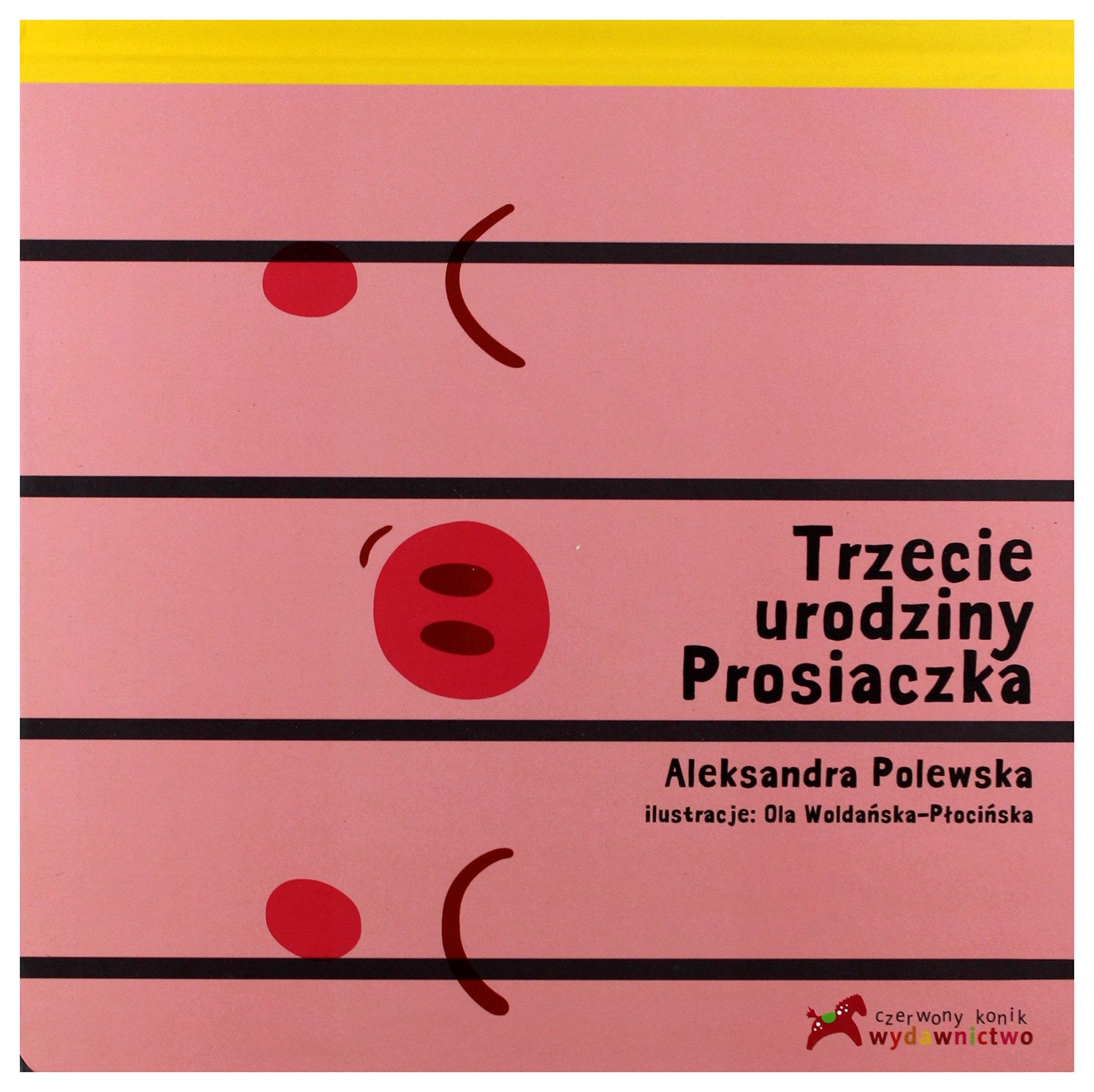 Trzecie urodziny prosiaczka book