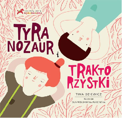 Product Image: Tyranozaur i Traktorzystki