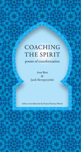 Coaching the Spirit: Poems of Transformation Poetry