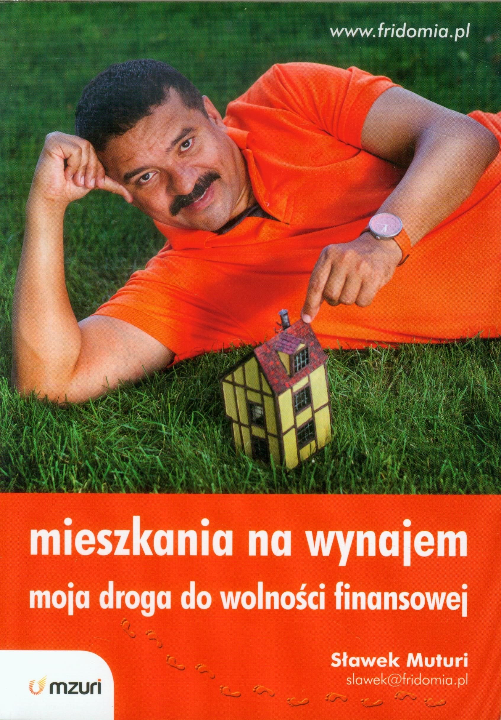 Mieszkania na wynajem Moja droga do wolności finansowej Books