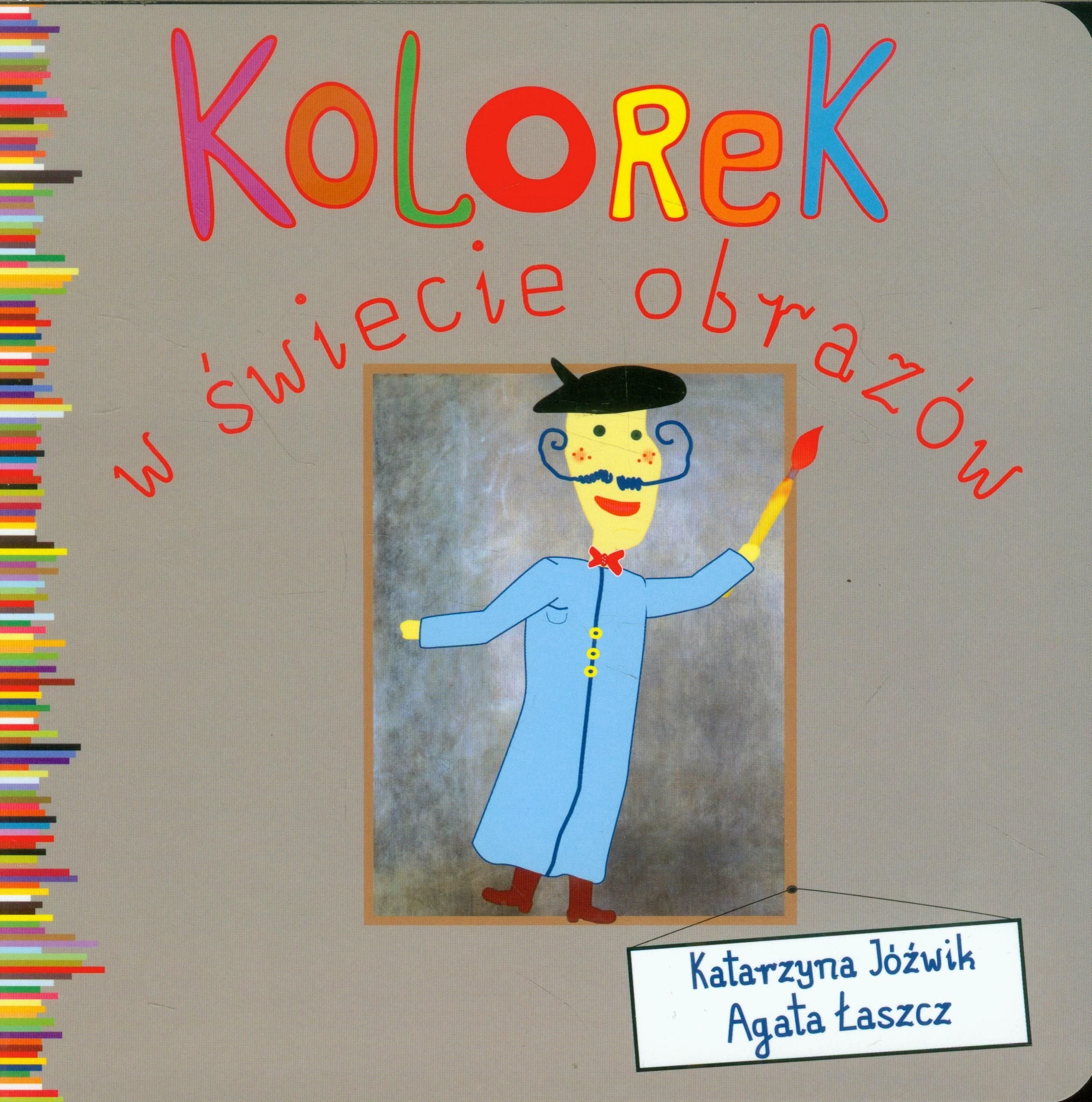 Kolorek w świecie obrazów (SERIA MIMOCHODEM) Books