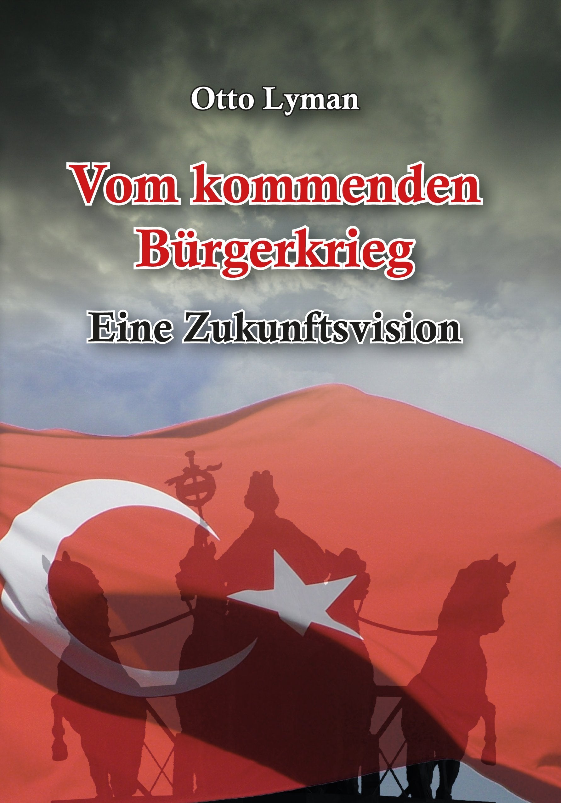 Vom kommenden Bürgerkrieg: Eine Zukunftsvision Contemporary literature
