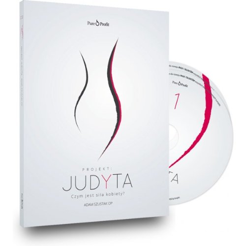 Judyta: Czym jest sila kobiety? Music