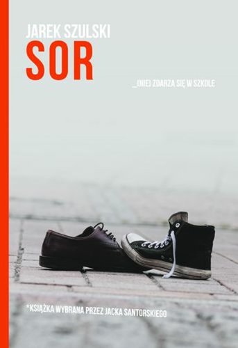 Sor: (nie) zdarza się w szkole Books