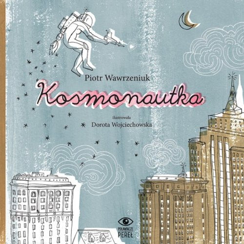 Kosmonautka Fairy Tales & Legends