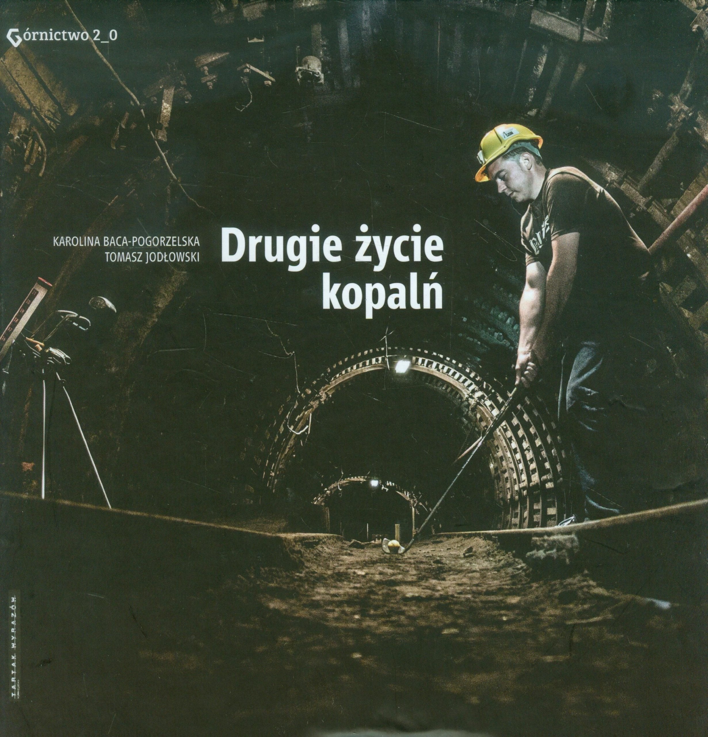 Drugie zycie kopaln book