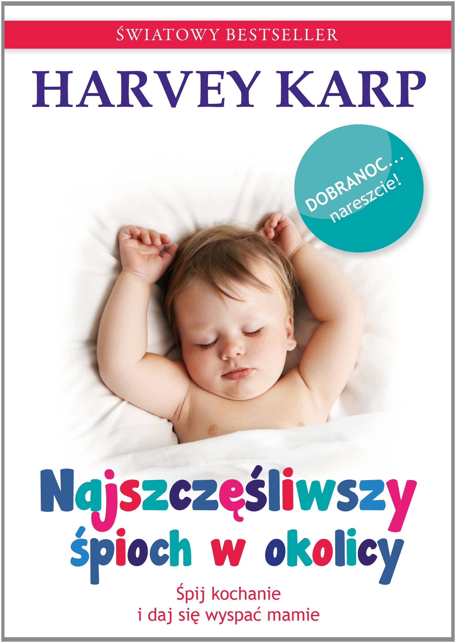 Najszczesliwszy spioch w okolicy (KARP) Social Sciences