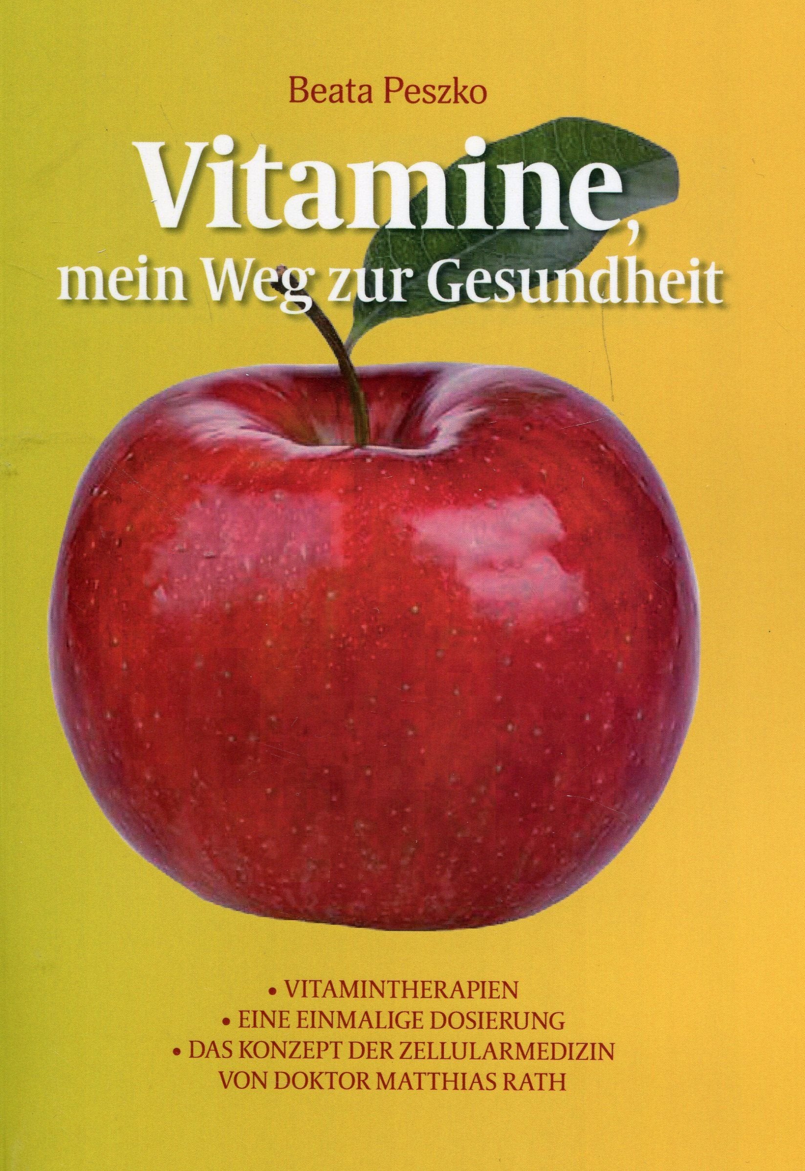 Vitamine mein Weg zur Gesundheit Books