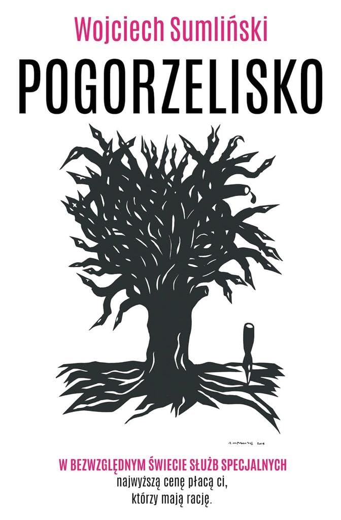 Pogorzelisko - Wojciech SumliĹ ski Books