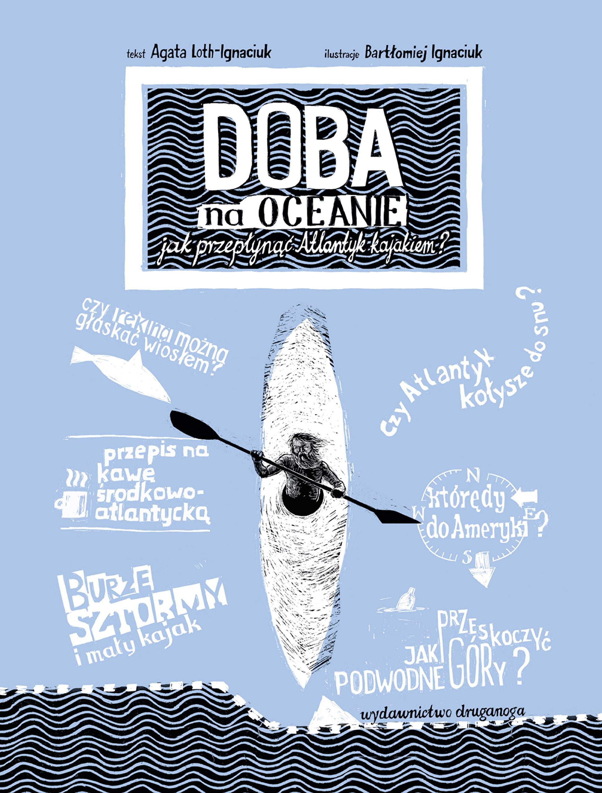 Doba na oceanie Jak przeplynac Atlantyk kajakiem? Manga