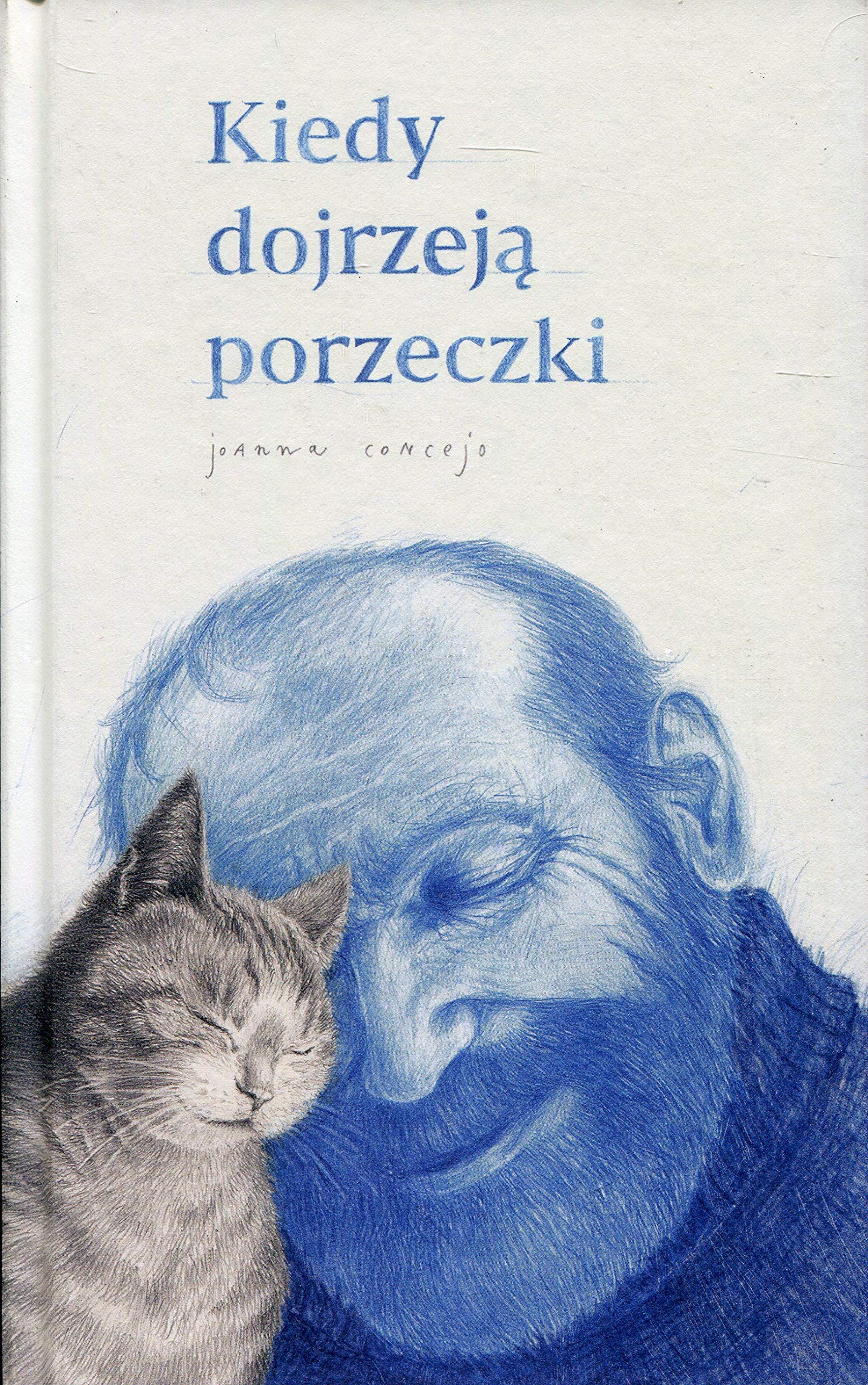 Kiedy dojrzeja porzeczki Contemporary literature