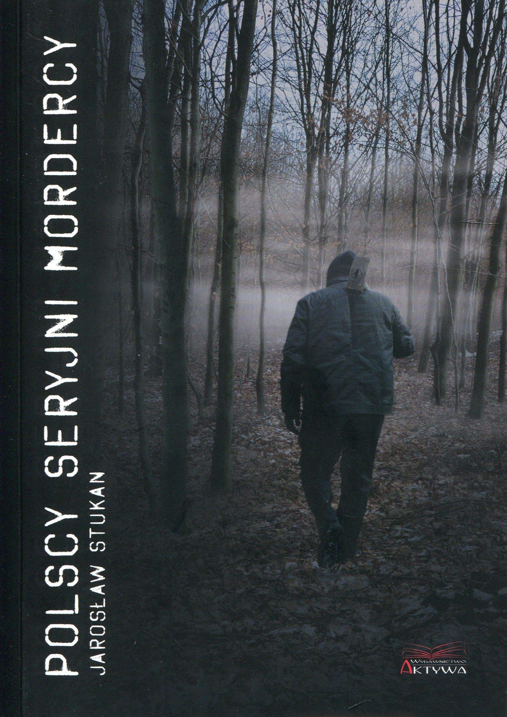Polscy seryjni mordercy book