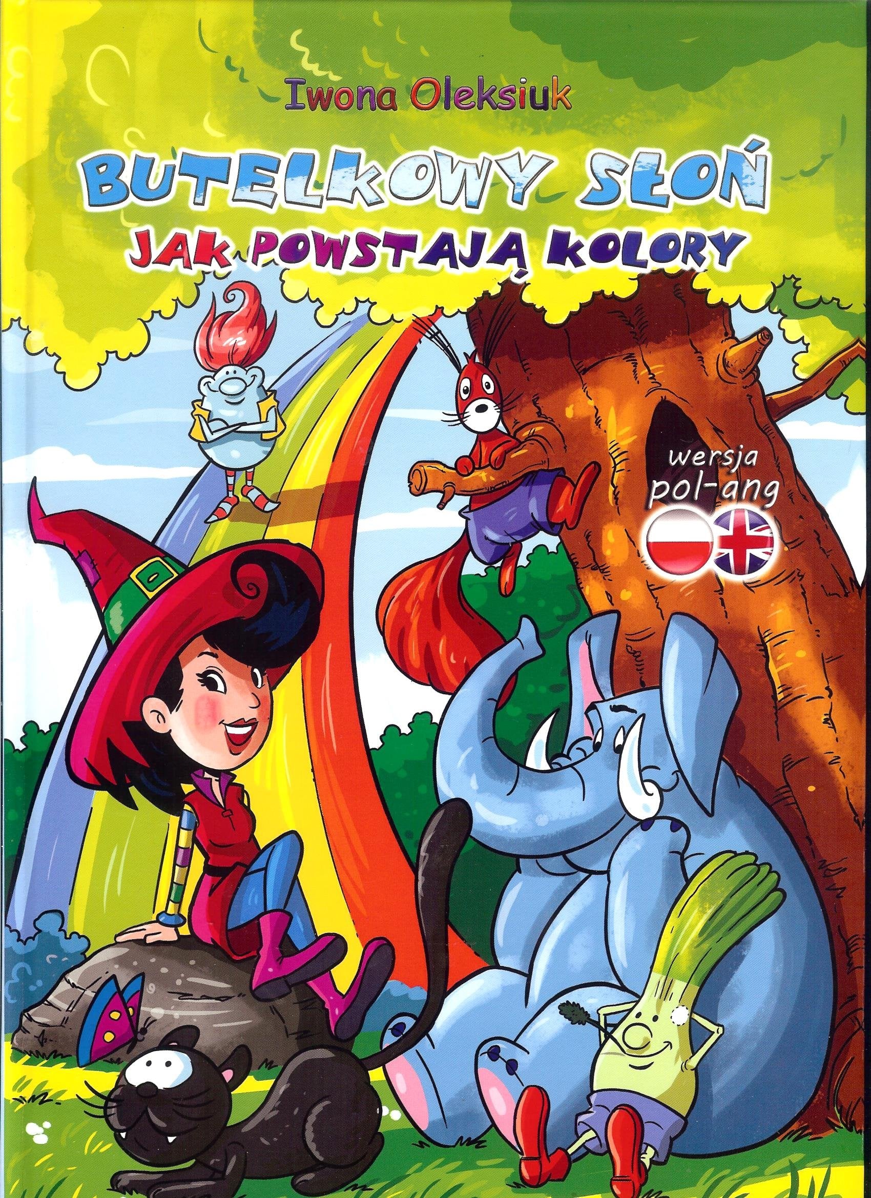 Butelkowy slon Jak powstaja kolory Foreign Languages ​​& Dictionaries