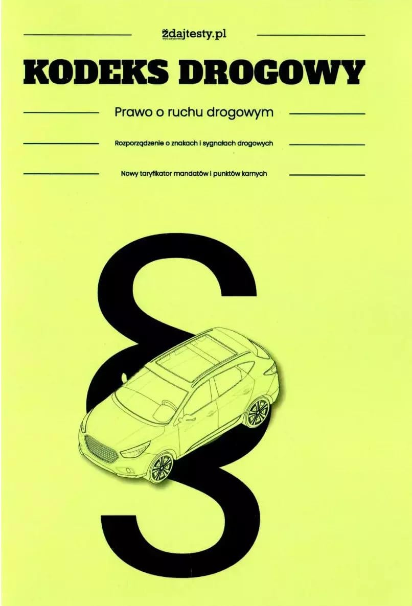 Kodeks drogowy. Prawo o ruchu drogowym Books