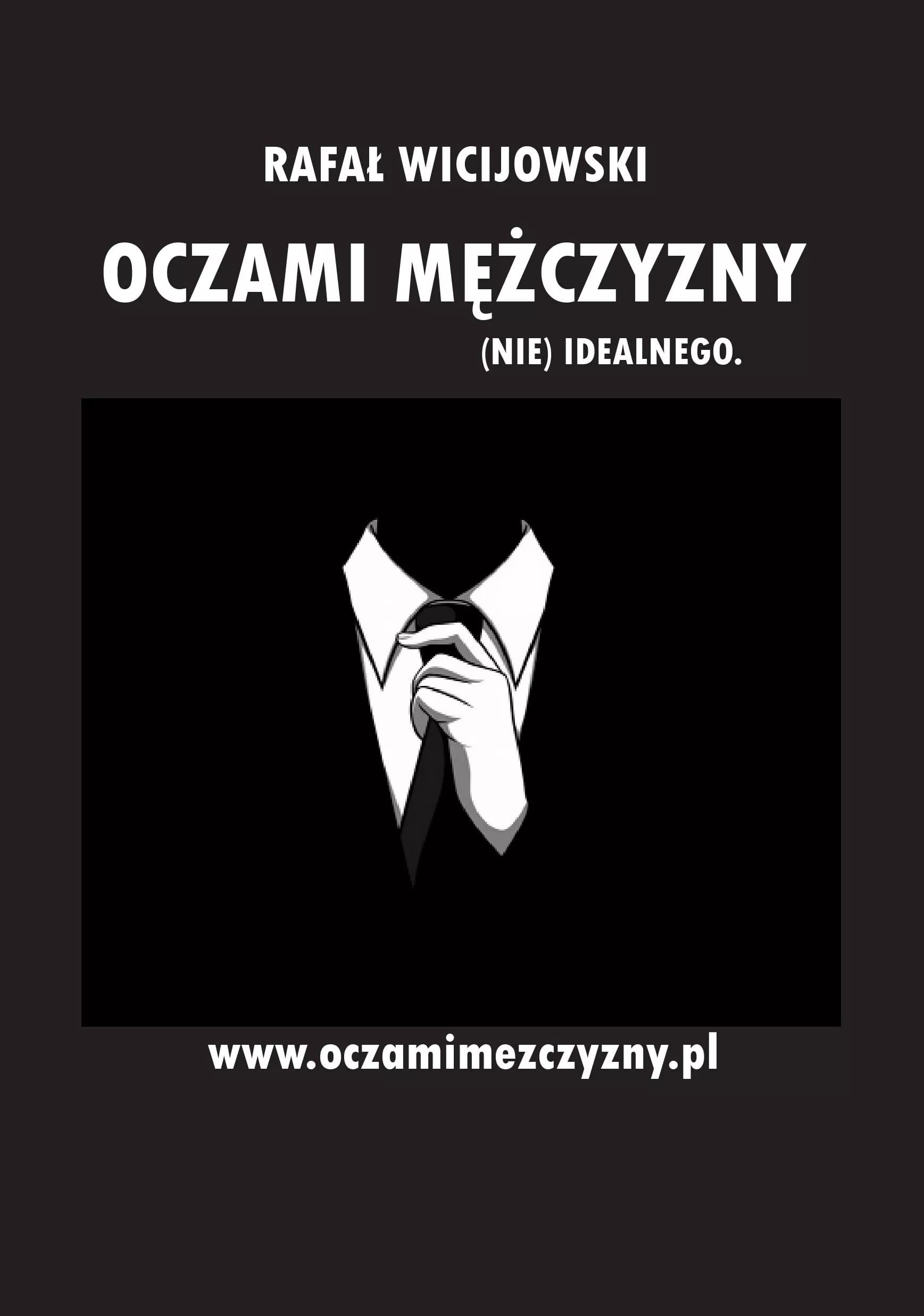 Oczami mężczyzny (nie) idealnego Books