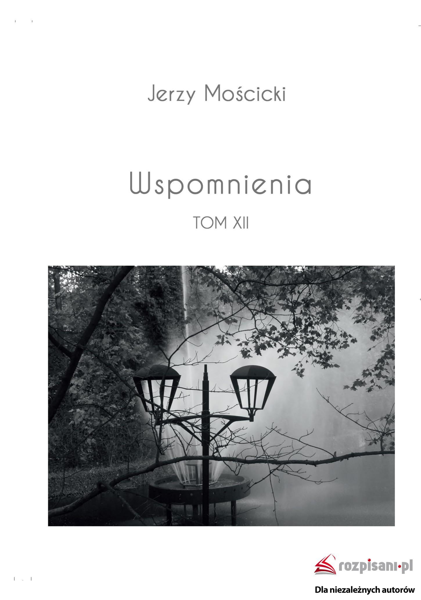 Wspomnienia Tom XII Poetry