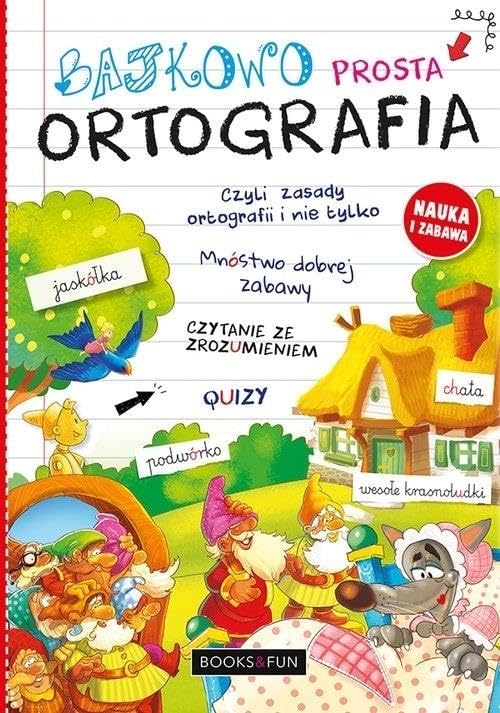 Bajkowo Prosta Ortografia Czyli Zasady Ortografii i Nie Tylko Study Guides