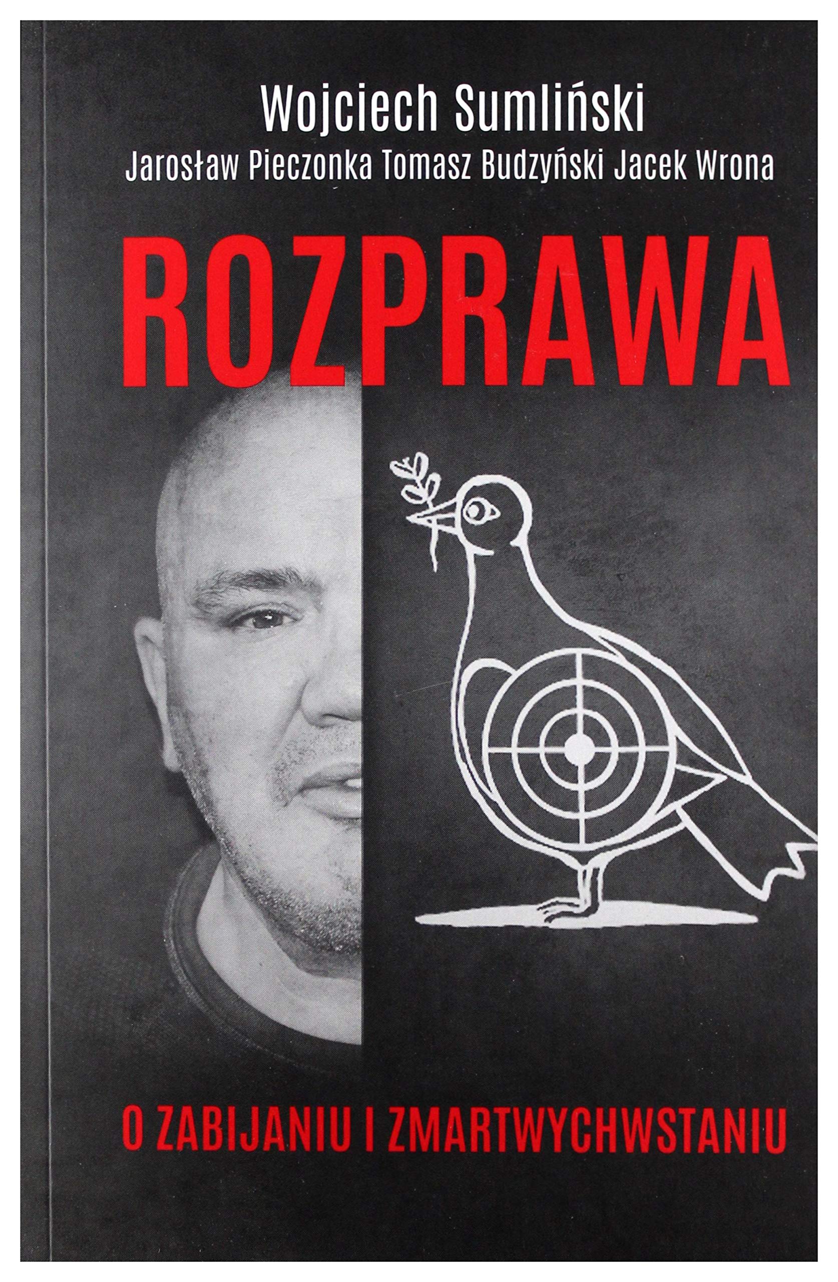 Rozprawa o zabijaniu i zmartwychwstaniu Books