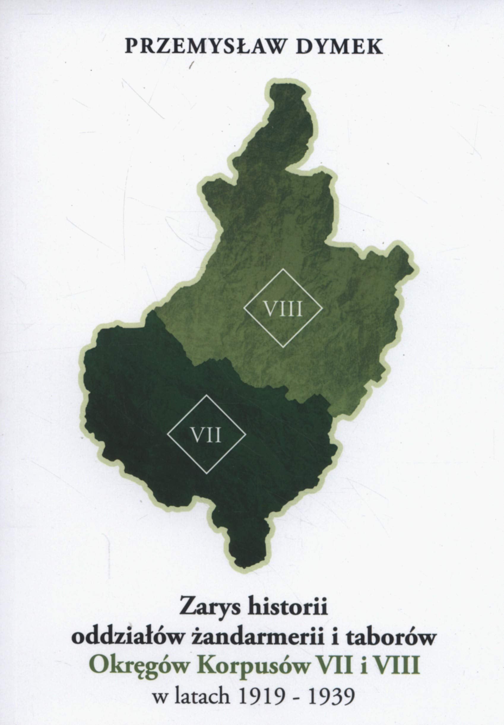 Zarys historii oddzialow zandarmerii i taborow Okregow Korpusow VII i VIII w latach 1919-1939 Social Sciences