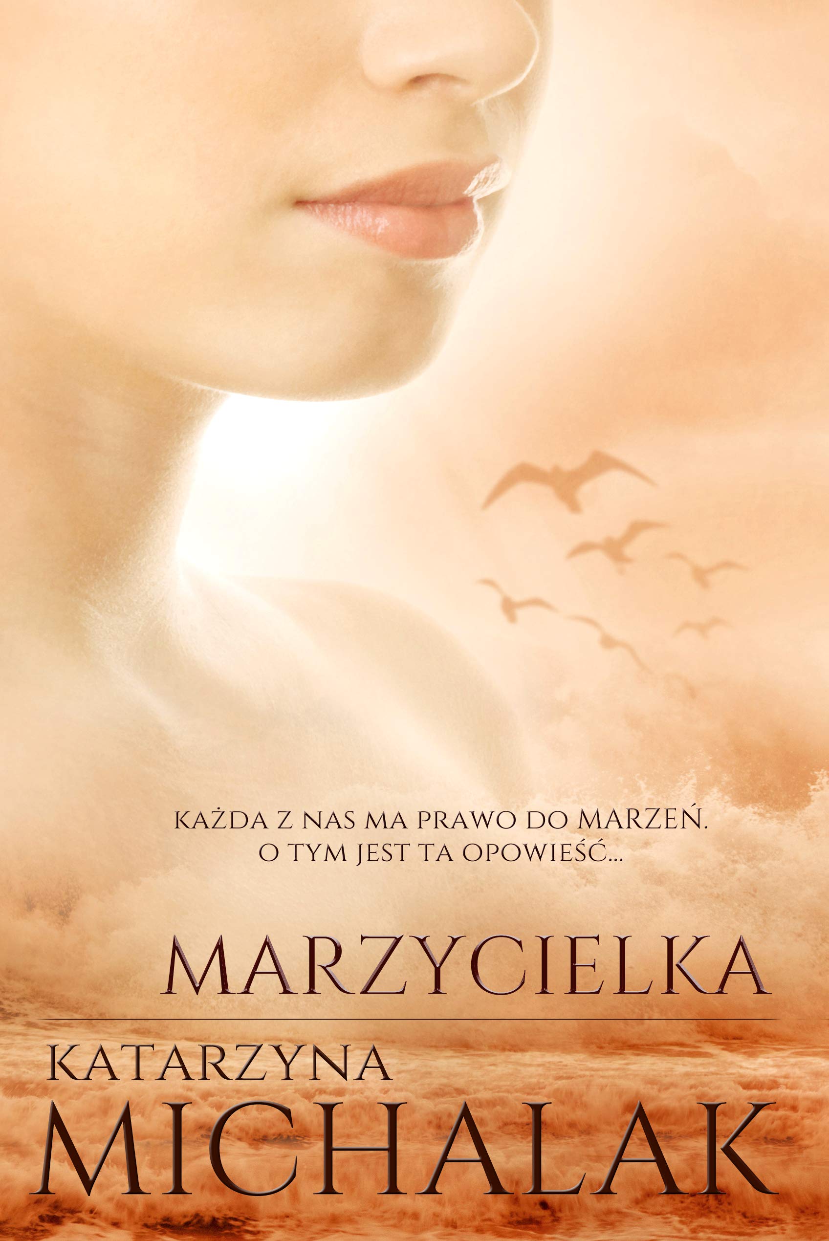 Marzycielka Trylogia autorska Tom 3 Books