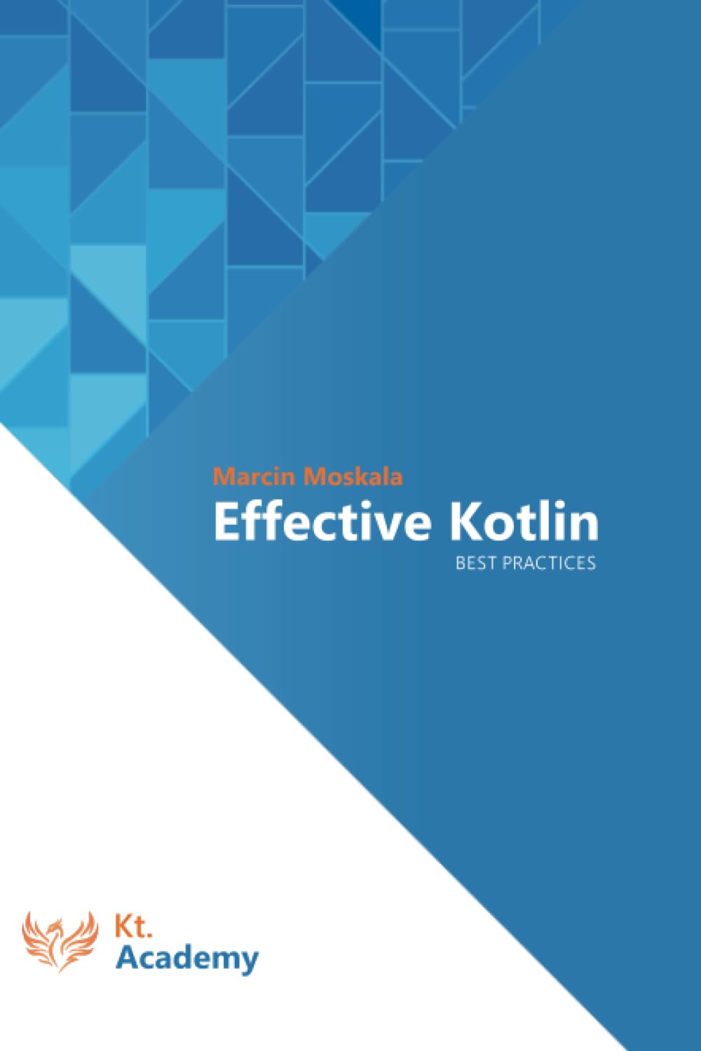 Effective Kotlin: Best practices Computer Science