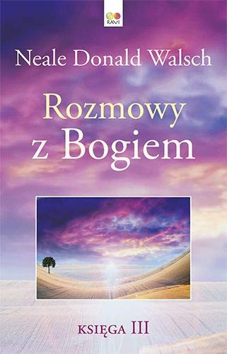 Rozmowy z Bogiem Księga 3 Books