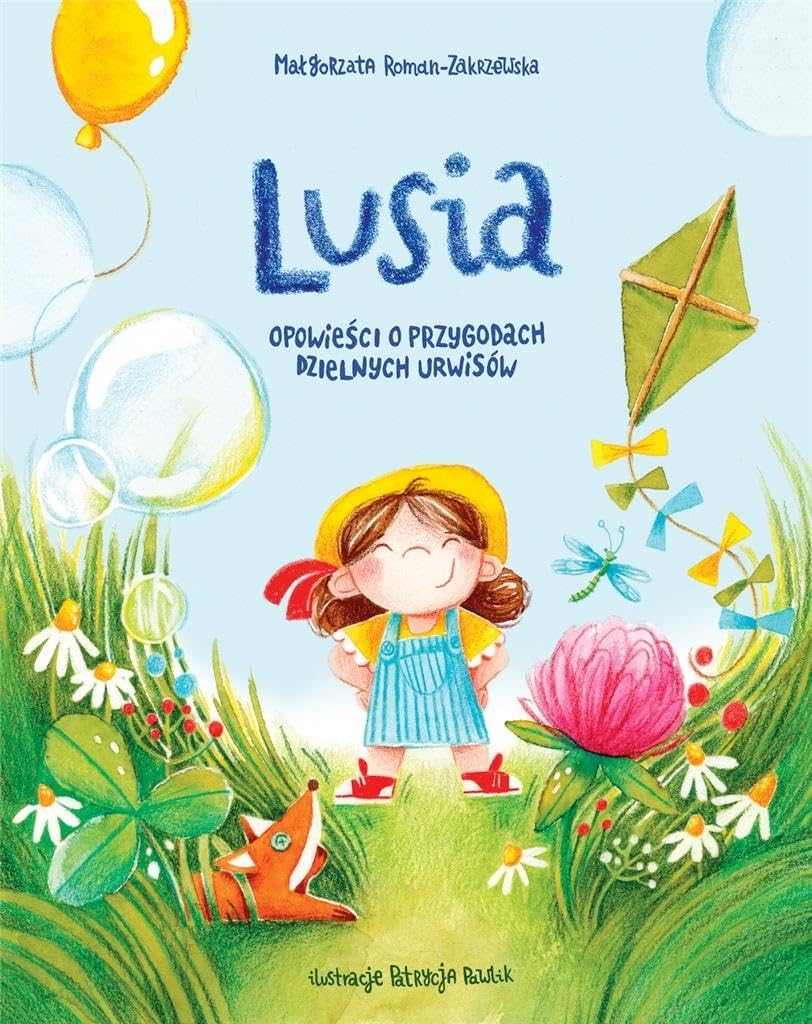 Lusia Opowieści o przygodach dzielnych urwisów Books