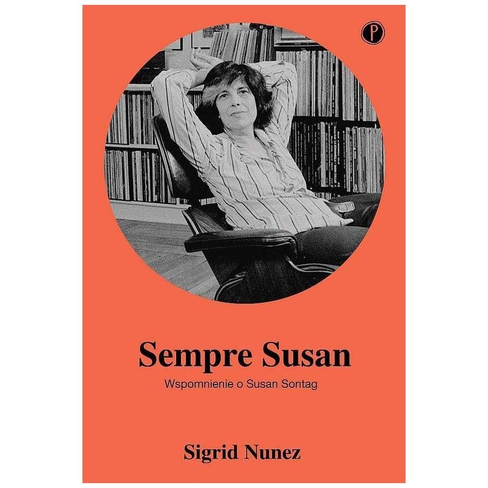 Sempre Susan Wspomnienie o Susan Sontag Books