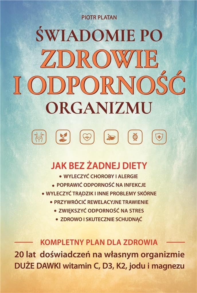 Świadomie po zdrowie i odporność organizmu Books