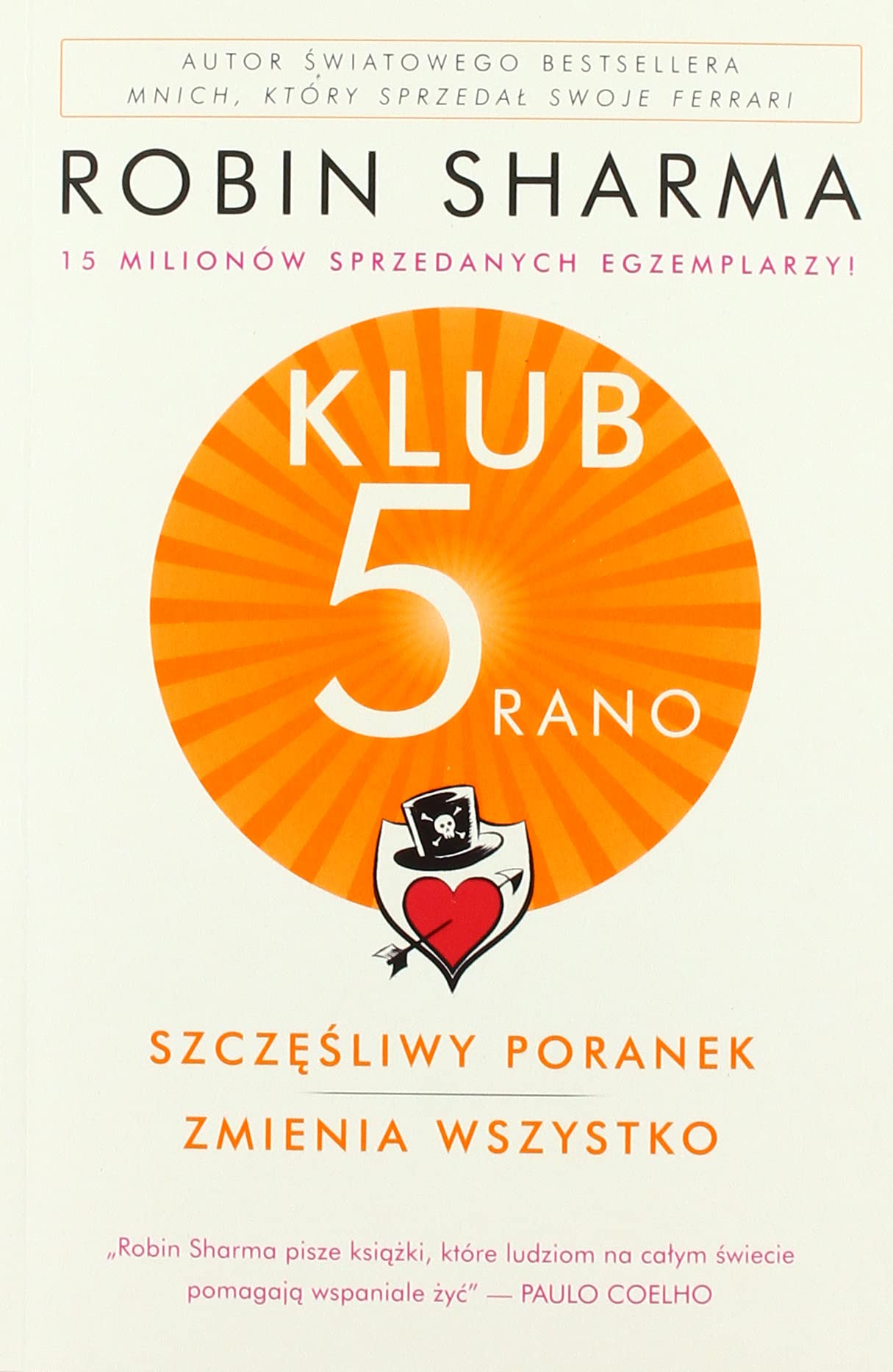 Klub 5 rano: Szczęśliwy poranek zmienia wszystko Books