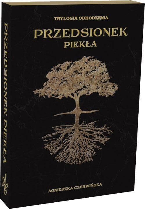 Przedsionek piekła: Trylogia odrodzenia 1 Books