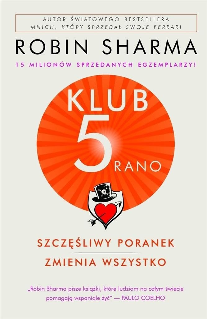Klub 5 rano Szczęśliwy poranek zmienia wszystko Books